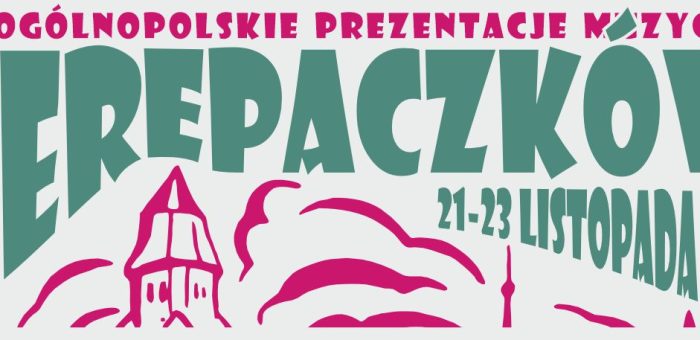 Regulamin XXX Ogólnopolskich Prezentacji Muzycznych TEREPACZKÓW